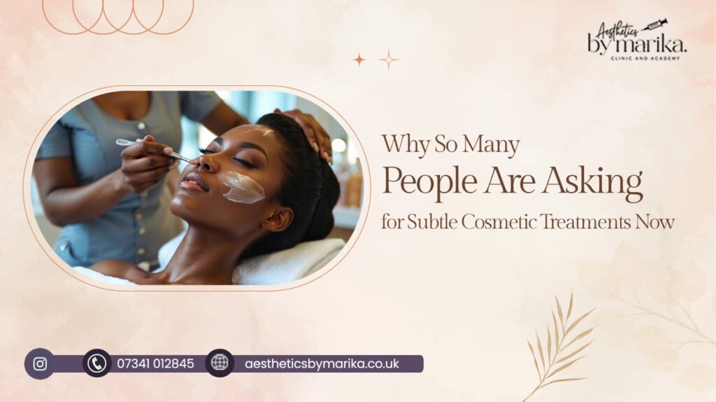 Cosmetic Treatments
